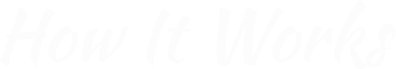 How It Works